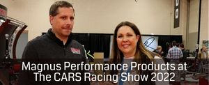 Magnus Performance Products at The CARS Racing Show